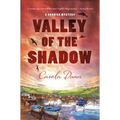 The Valley of the Shadow - Hardcover