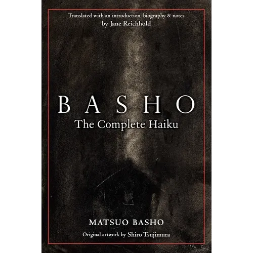 Basho: The Complete Haiku - Hardcover