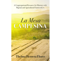 La Mesa Campesina - Hardcover