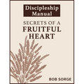 Secrets of a Fruitful Heart Discipleship Manual - Paperback