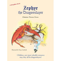 Zephyr the Dragonslayer - Hardcover