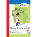 Kell, the Alien: Aliens, Inc. Chapter Book Series - Paperback