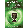 Arnold Ethon The Eagle And The Jaguar - Paperback