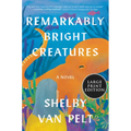 Remarkably Bright Creatures - Paperback