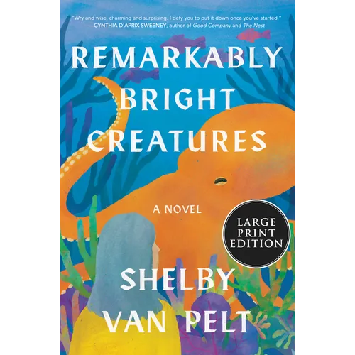 Remarkably Bright Creatures - Paperback