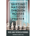 Shifting Nations Through Houses of Prayer - Paperback