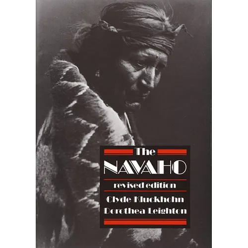 The Navaho: Revised Edition