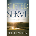 Gifted to Serve - Paperback
