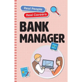 Bank Manager: Real People, Real Careers - Paperback