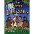 The First Unicorn - Hardcover
