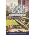 Tudor City: Manhattan's Historic Residential Enclave