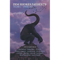 Dim Shores Presents Volume 2: Spring 2021 - Paperback