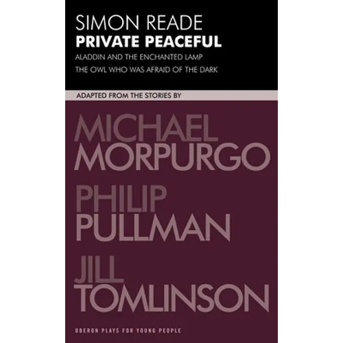 Private Peaceful and Other Adaptations - Paperback