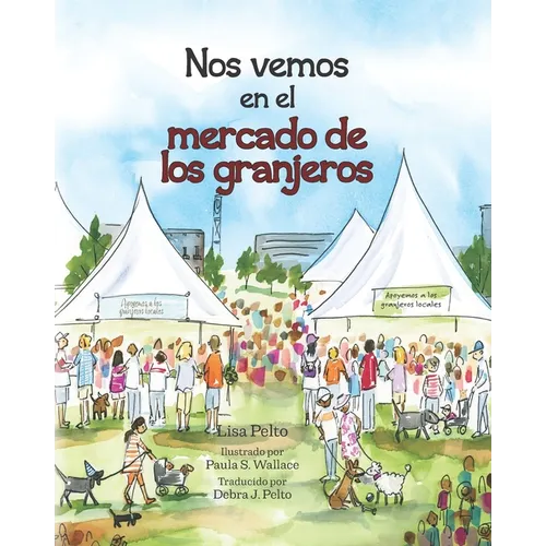 Nos vemos en el: mercado de los granjeros - Paperback