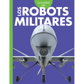 Curiosidad Por Los Robots Militares - Paperback