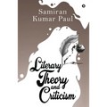 Literary Theory and Criticism - Paperback