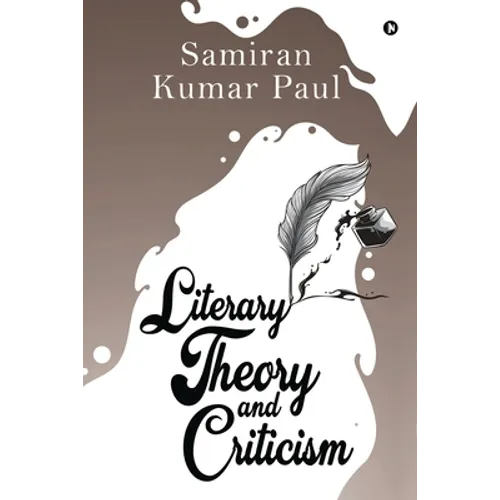 Literary Theory and Criticism - Paperback