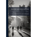 American Education; Volume 7