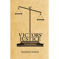 Victors' Justice: From Nuremberg to Baghdad - Paperback