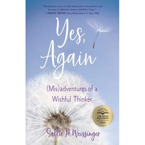 Yes, Again: (Mis)Adventures of a Wishful Thinker - Paperback