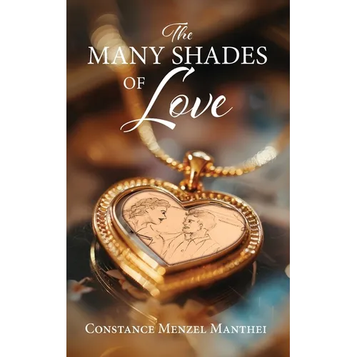 The Many Shades of Love - Paperback