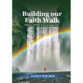 Building Our Faith Walk - Paperback
