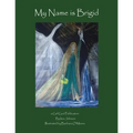 My Name is Brigid - Paperback