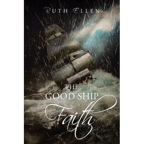The Good Ship Faith - Paperback
