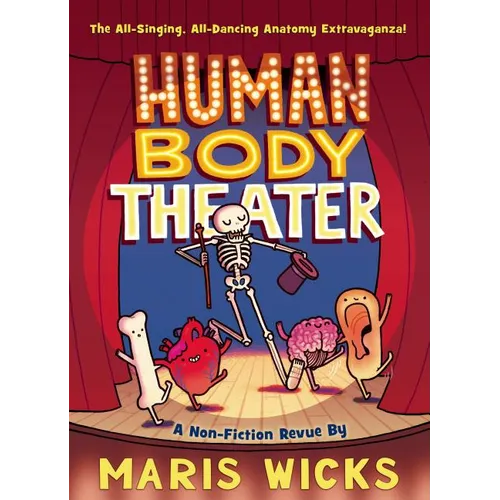 Human Body Theater: A Non-Fiction Revue - Paperback