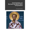 Commentary on Romans by Saint John Chrysostom - Paperback