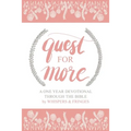 Quest for More: A One Year Devotional Through the Bible - Paperback
