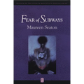 Fear of Subways - Paperback