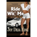 Ride Wit' Me - Paperback