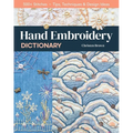 Hand Embroidery Dictionary: 500+ Stitches; Tips, Techniques & Design Ideas - Paperback