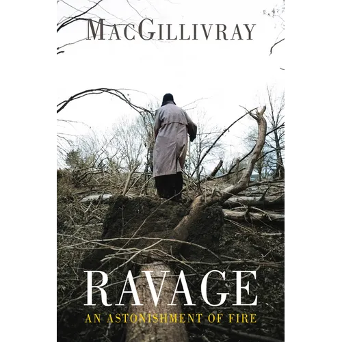 Ravage: An Astonishment of Fire - Paperback