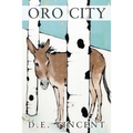 Oro City - Paperback