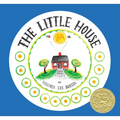 The Little House 75th Anniversary Edition: A Caldecott Award Winner - Hardcover
