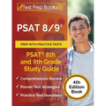 PSAT 8/9 Prep with Practice Tests: PSAT 8th and 9th Grade Study Guide [4th Edition Book] - Paperback