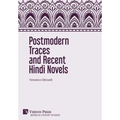 Postmodern Traces and Recent Hindi Novels - Hardcover