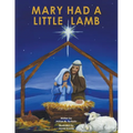 Mary Had a Little Lamb - Paperback