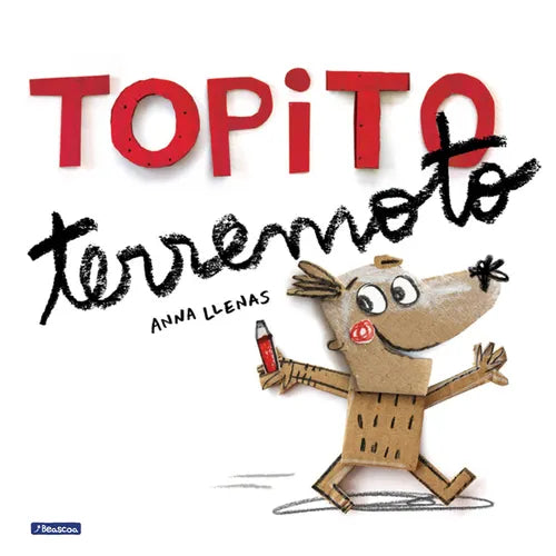 Topito Terremoto / Little Mole Quake - Hardcover
