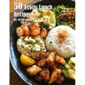 50 Exotic Lunch Recipes - Paperback