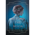 Beyond The Moon - Paperback