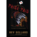 Price Paid: The Fight for First Nations Survival - Paperback