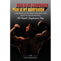 Pain Is My Companion - Paperback