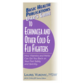 User's Guide to Echinacea and Other Cold & Flu Fighters - Paperback