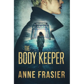 The Body Keeper - Paperback