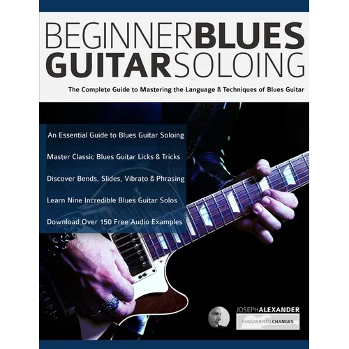 Beginner Blues Guitar Soloing - Paperback