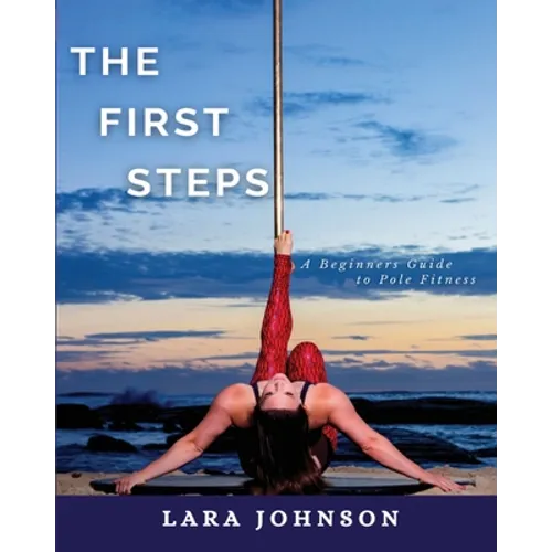 The First Steps - Paperback