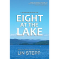 Eight At The Lake - Paperback